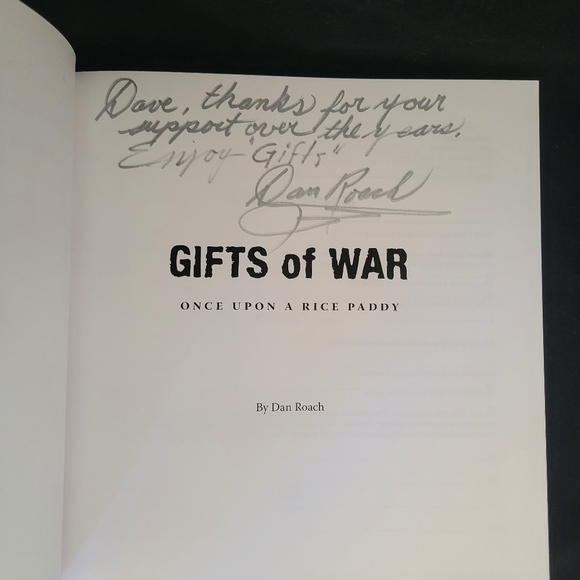 BRAND NEW, SIGNED "GIFTS of WAR: Once Upon A Rice Paddy" by Dan Roach - Picture 2 of 9